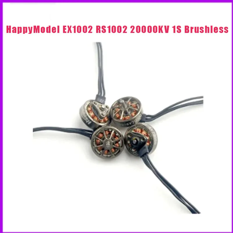 HappyModel EX1002 RS1002 20000KV 1S Brushless Motor 1.5mm for FPV Freestyle 75mm Tinywhoops Mobula7 1S Series Upgraded