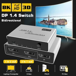 8K Displayport 1.4 przełącznik 2 w 1 wyjście DP bi-przełącznik kierunku konwerter 2x 1/1x2 8K 60Hz HDR DP przełącznik Displayport przełącznik Splitter