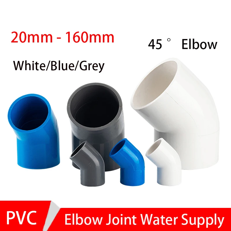 1-10PC 20-110mm White/Blue/Grey PVC Connector 45 Degree Elbow Connector Garden Irrigation Water Pipe Connector Aquarium Adapter