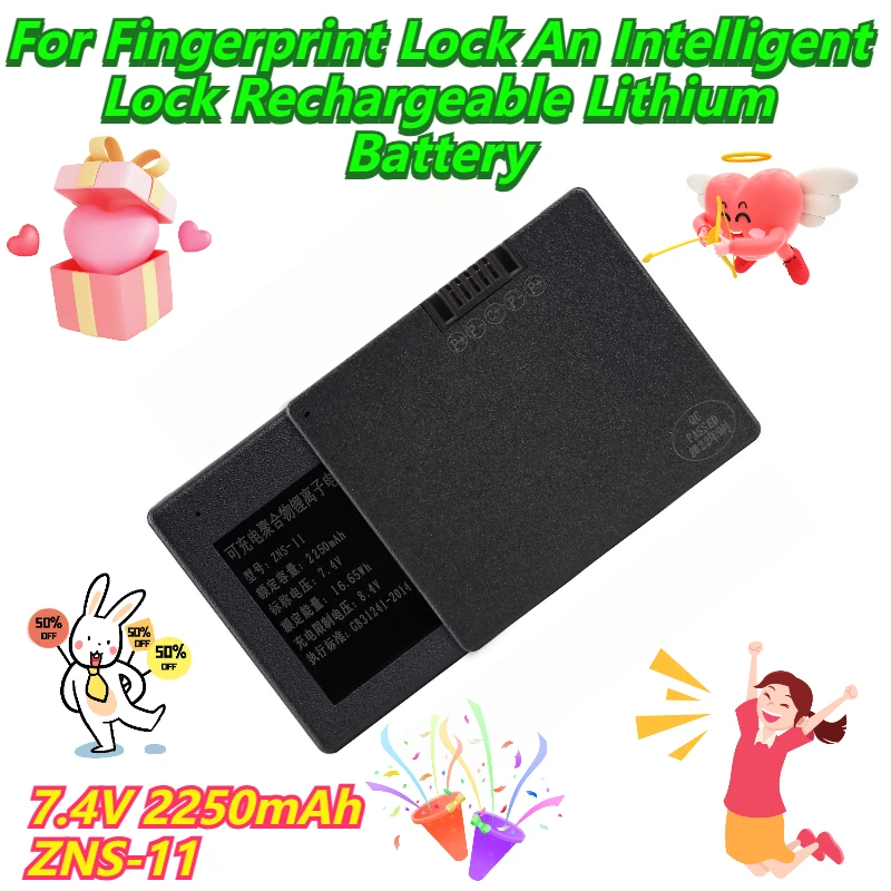 

7.4V 2250mAh ZNS-11 For Fingerprint Lock An Intelligent Lock Rechargeable Lithium Battery