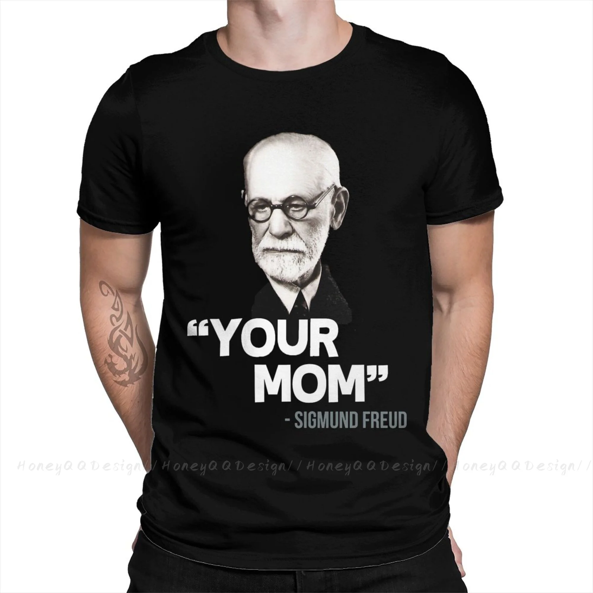 Your Mom Sigmund Freud Quote Fashion TShirt Design Humor Cotton Shirt Men Unisex T-Shirt Oversize Adult Plus Size