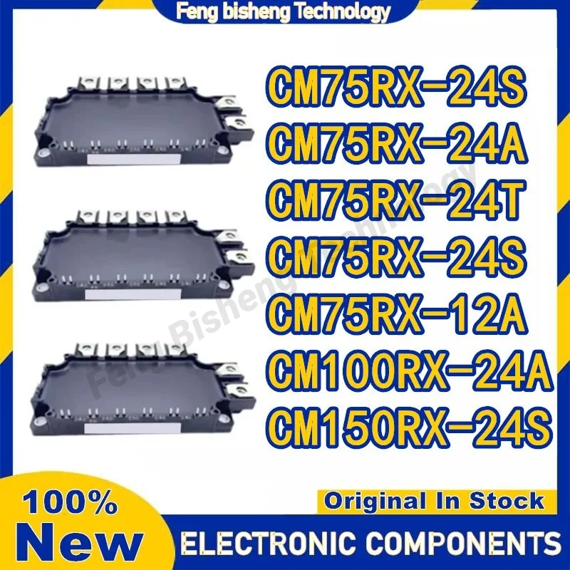 CM75RX-24T CM75RX-24S CM75RX-24A CM75RX-24S CM75RX-12A CM100RX-24A CM150RX-24S NEW IGBT Module