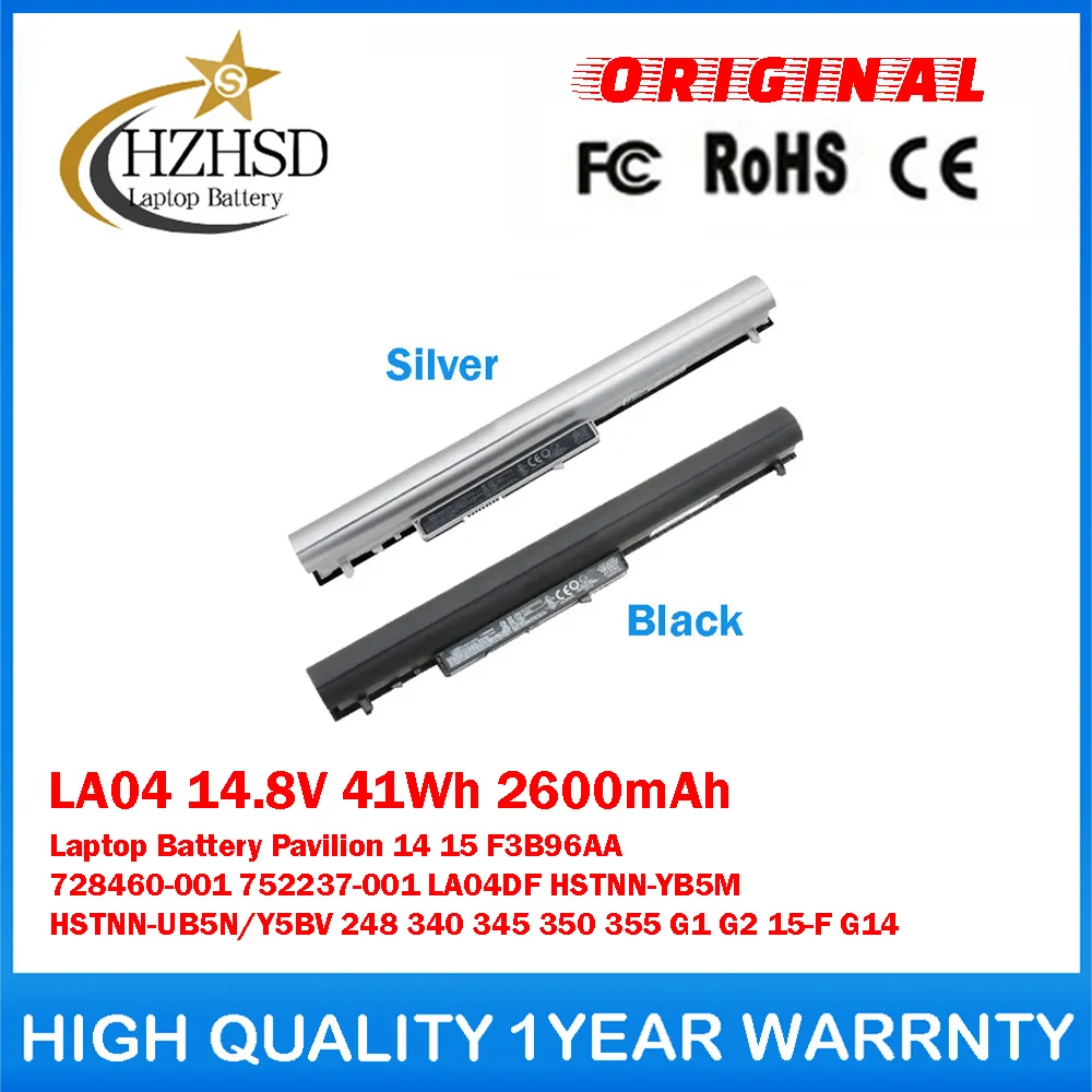LA04 14.8V 41Wh 2600mAh Genuine Original Laptop Battery For HP Pavilion 14 15 F3B96AA 728460-001 752237-001 LA04DF HSTNN-YB5M
