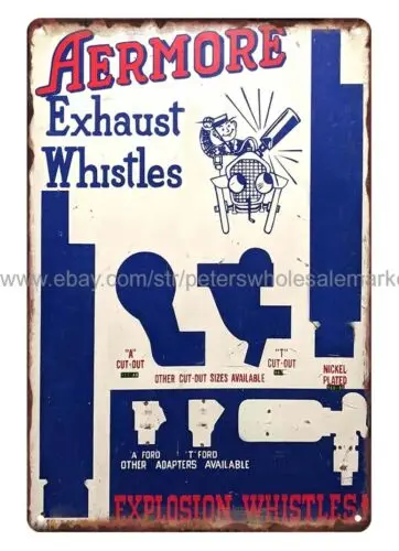 AERMORE EXHAUST EXPLOSION WHISTLES metal tin sign mechanics garage ideas