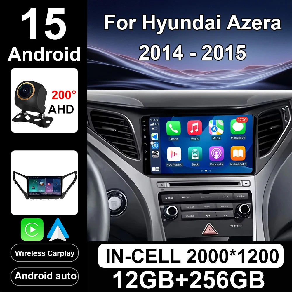Android 15 For Hyundai Azera 2014 2015 Auto Radio Car Multimedia Player Navigation Screen DSP 5G GPS WIFI BT Wireless Carplay ﻿