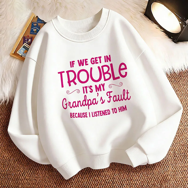 Y2k Stylischer Mädchen-Hoodie mit Aufschrift „If We Get in Trouble, It's Grandpa's Fault“ für Kinder, lässige Kapuzenpullover für Jungen und Mädchen