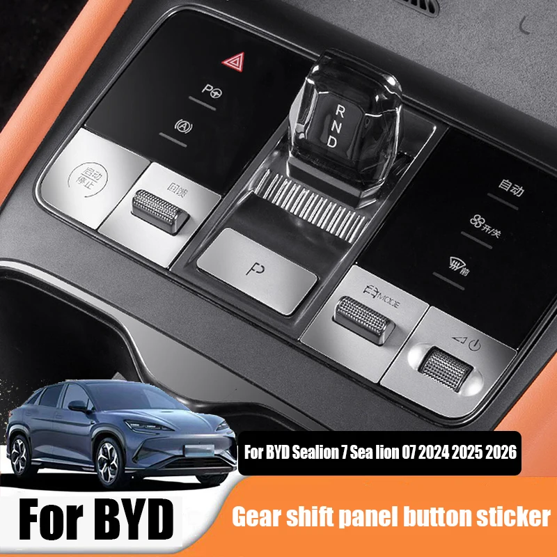 Decorative stickers for the buttons on the central control gear shift panel For BYD Sealion 7 Sea lion 07 EV 2024 2025