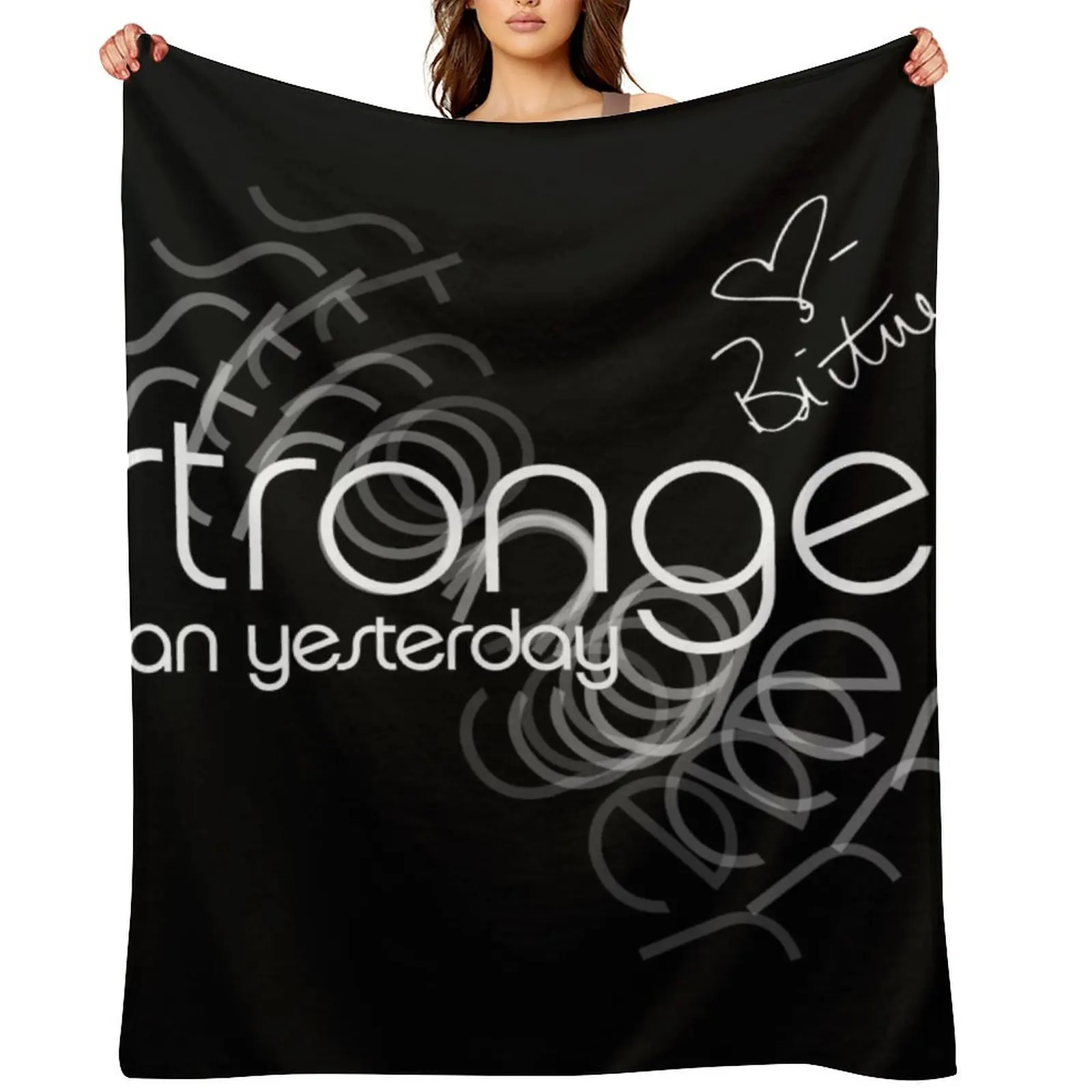 

Stronger than yesterday - Britney Spears signature and Stronger logo Throw Blanket Tourist Warm Thin Loose Blankets