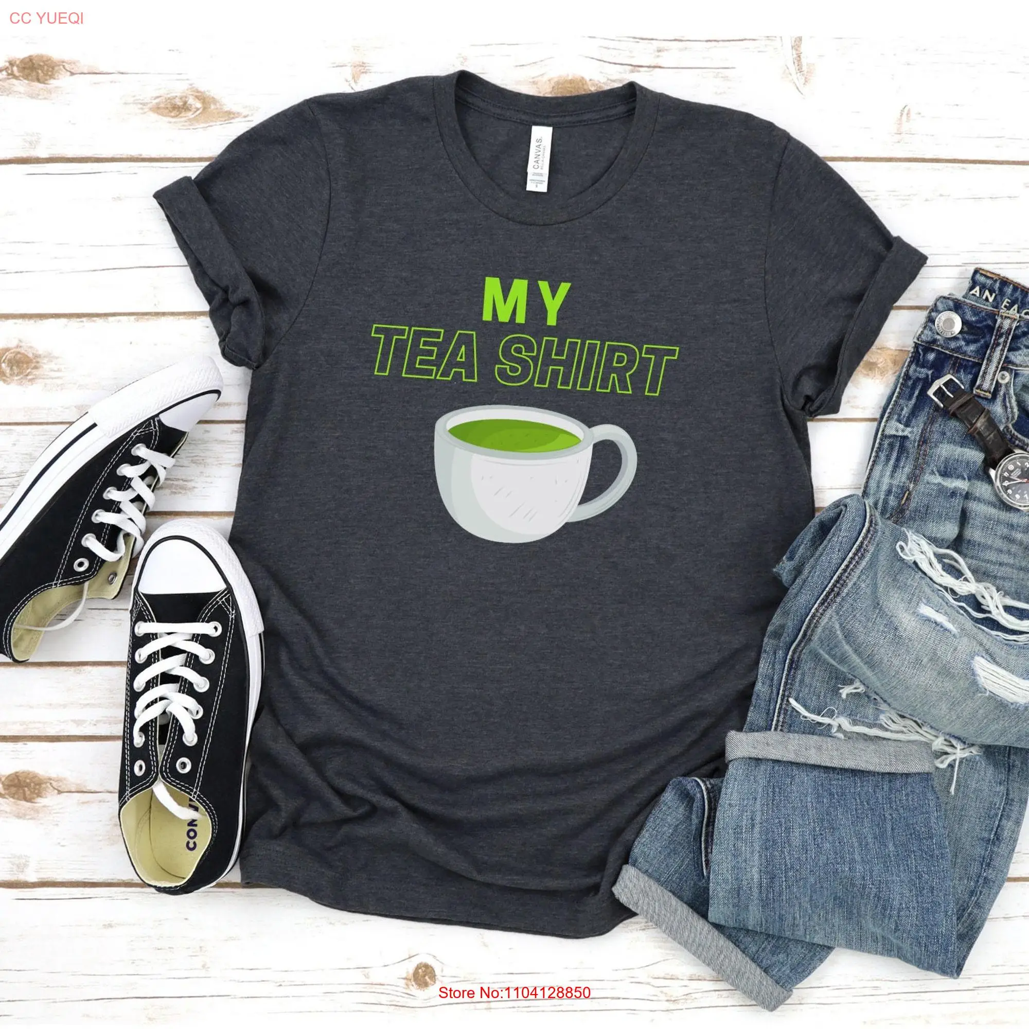 My Tea T Shirt Funny Lovers Great gift for her him mom dad friend Green tee Afternoon cup Hot long or short sleeves