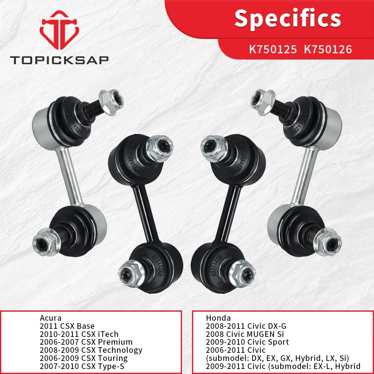 TOPICKSAP 4Pcs Front Rear Sway Bar Link Assembly Kit 51321SNAA02 52320SNAA01 for Honda Civic Acura CSX 2006-2011
