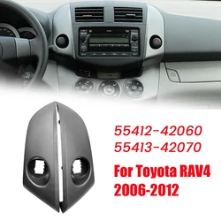 1Pair Car Center Instrument Cluster Finish Panel Trim 55412-42060 55413-42070 For Toyota RAV4 2006 2006-2012 Dash Frame