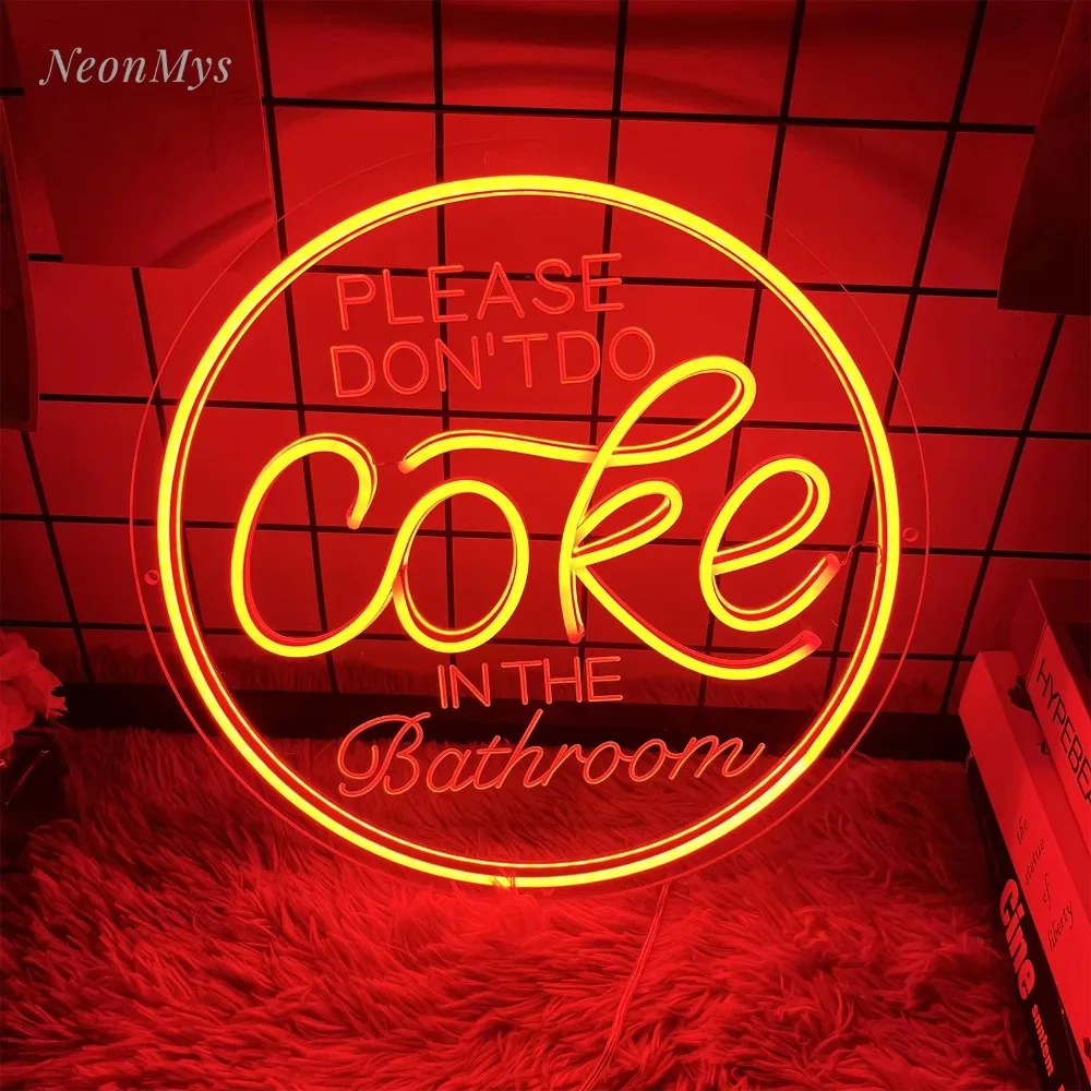 Please Don't Do COKE in The Bathroom Neon Sign LED Flex Neon for Wall Bathroom Personalized Decoration Gift 3D Carved Neon Light