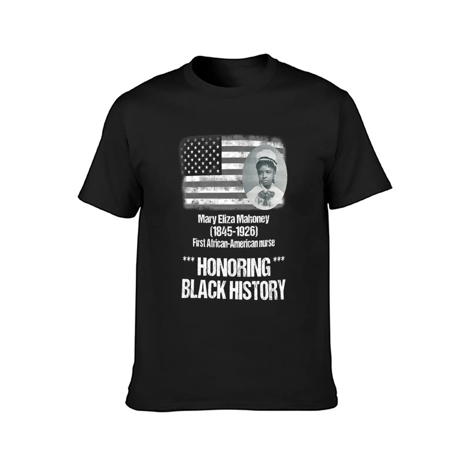 First African American Nurse Mary Eliza Mahoney T-Shirt aesthetic clothes anime shirts graphic tees designer t shirt men