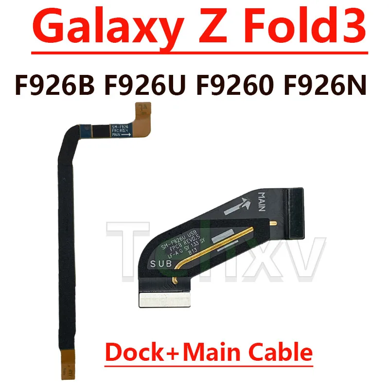 For Samsung Galaxy Z Fold3 F926B F926U F926N F9260 5G Motherboard Flex Cable Main Board Signal Antenna Flex Cable Fold 3