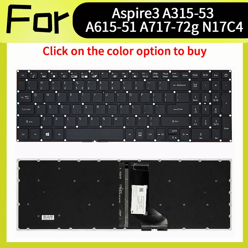 Nuevo teclado estadounidense para acer Aspire 3 A315-21 A315-41 A315-41G A315-31 A315-51 A315-53 A315-53G A615-51 A717-72g N17C4