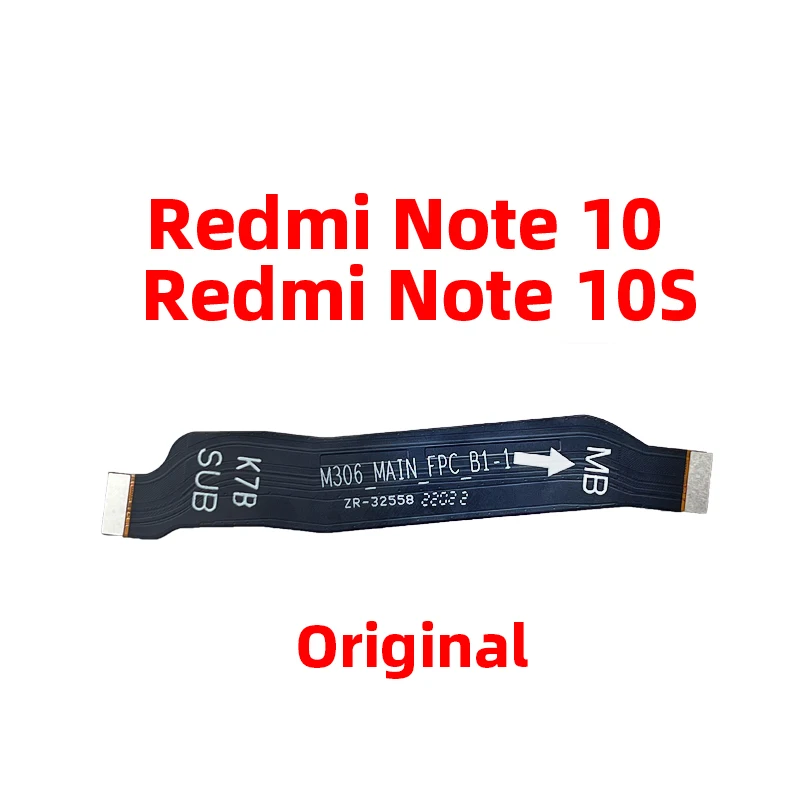 Carte mère de remplacement pour Xiaomi Redmi Note 10, 10S, connecteur de carte mère, câble flexible, original