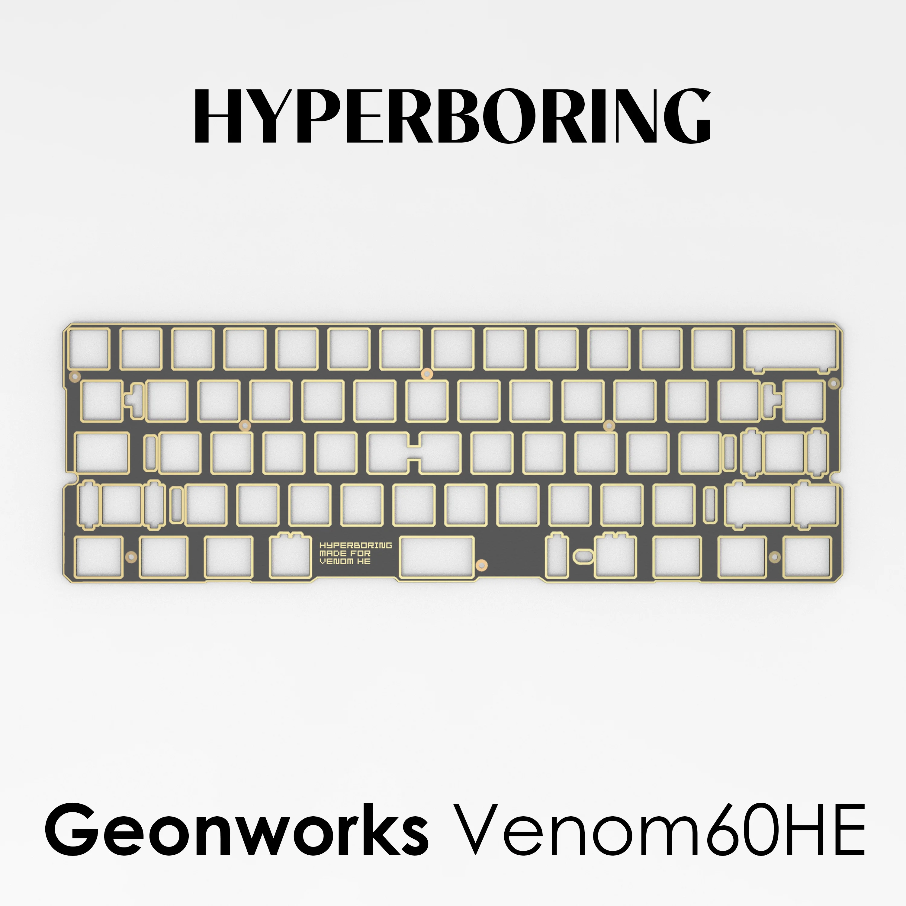 Geonworks Venom60HE キーボードポジショニングボードカスタマイズされ