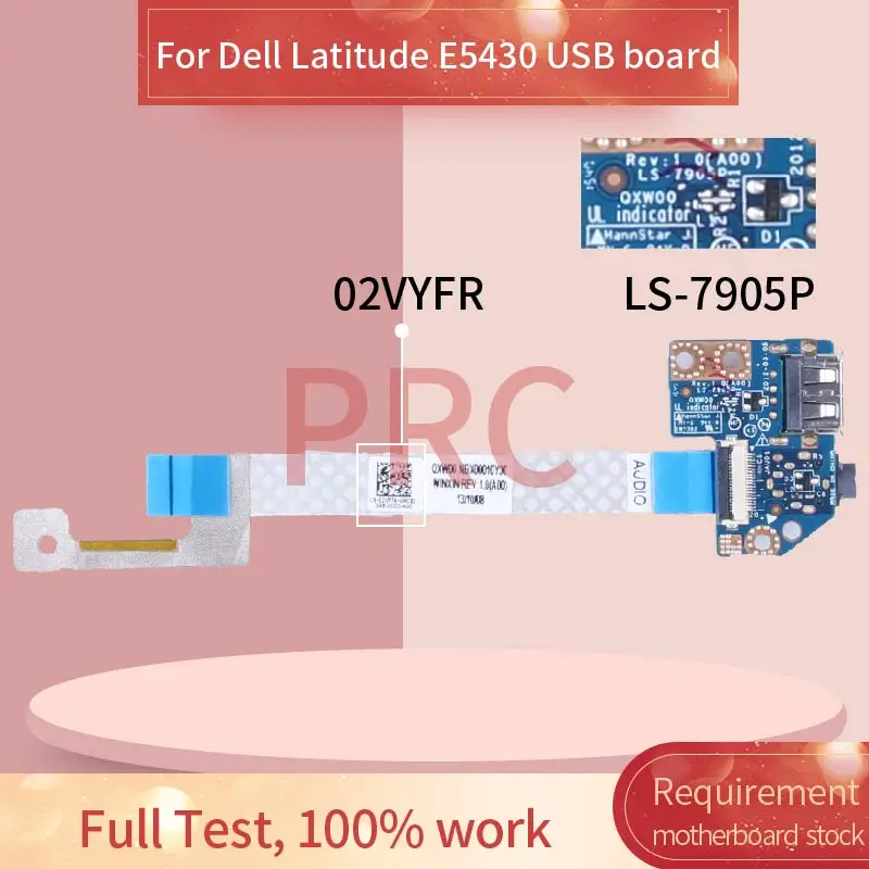 For Dell Latitude E5430 USB Board CN-02VYFR LS-7905P