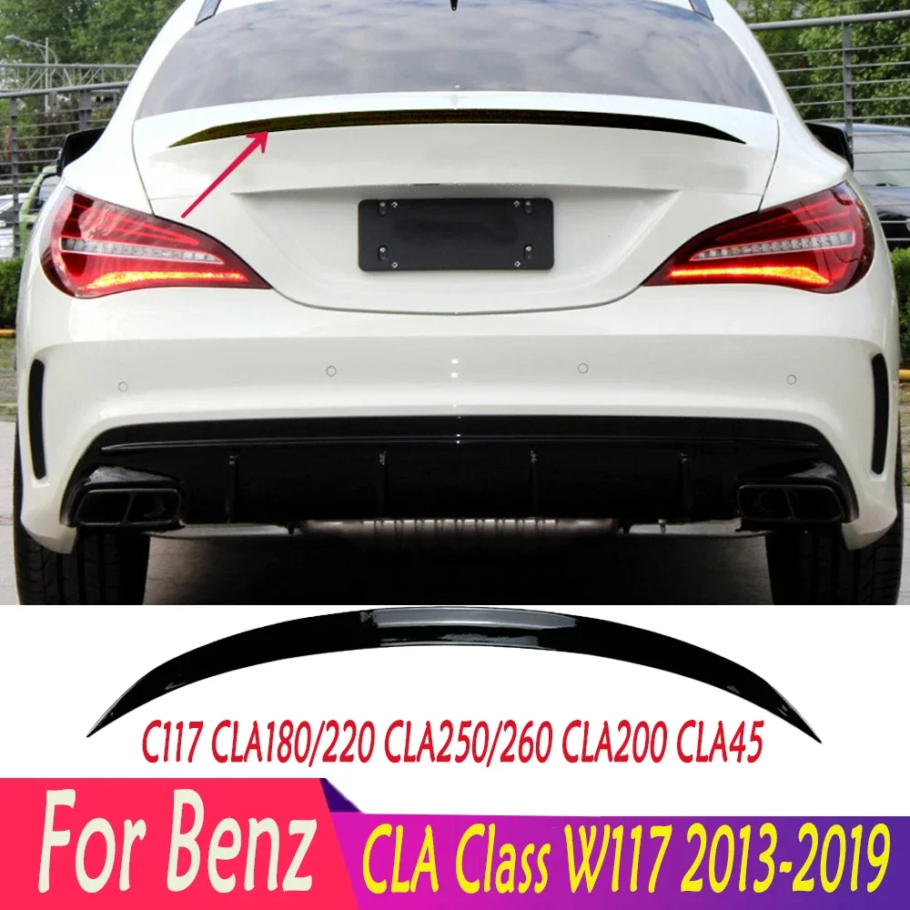 

For Mercedes Benz 2013-2019 CLA Class W117 C117 CLA180/220 CLA250/260 CLA200 CLA45 Rear Spoiler Wing Rear Trunk Lip Spoiler Trim