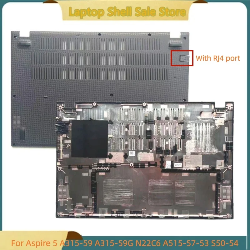 

New laptop For Aspire 5 A315-59 A315-59G N22C6 A515-57-53 S50-54 Bottom Base Cover D shell Lower Case RJ4 port