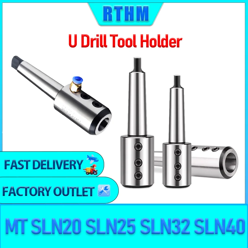 MT2 MT3 MT4 MT5 SLN20 SLN25 SLN32 SLN40 MT SLN Morse 3 4 5 SLN For U Drill Violent Drill Fast Side Fixed Tool Holder