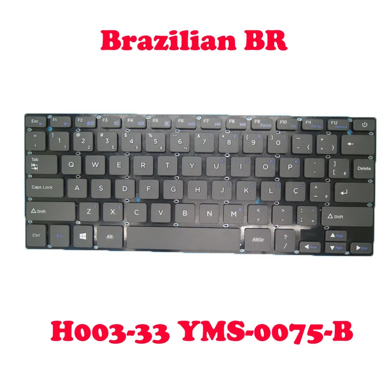 Laptop Keyboard Blue Words H003-33 YMS-0075-B H003-51 YMS-0075-F For Positivo Long Cable Short Cable Brazil BR Gray No Frame New