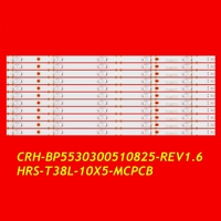 LED TV Backlight Strip for L55M5-AQ KA8S-23G1-2-B HRS_T38L_10x5_MCPCB CRH-BP5530300510825-REV1.6