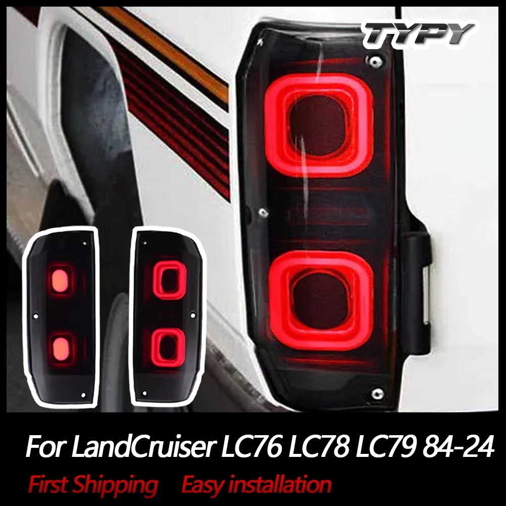 

TYPY Car Tail Lights For LandCruiser LC76 LC78 LC79 1984-2024 LED Car Tail Lamps Daytime Running Lights Dynamic Turn Signals