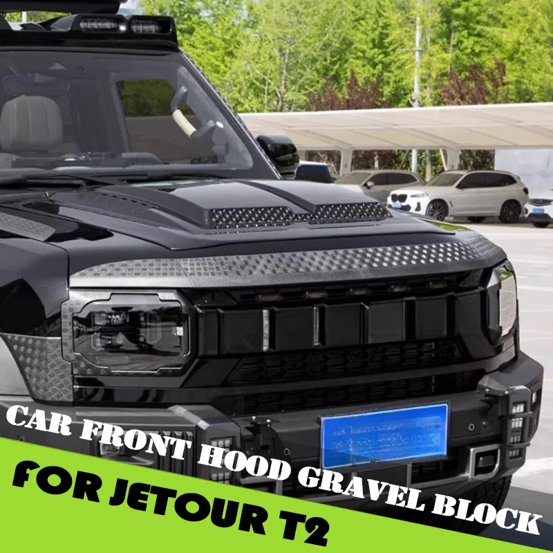 

Гравийный блок переднего капота автомобиля, подходит для Jetour Traveller T2 2023 2024 2025, модифицированный комплект Challenger, внешние аксессуары для автомобиля
