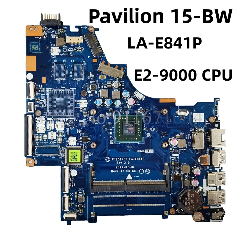 

CTL51/53 LA-E841P 924721-601 924721-001 For HP Pavilion 15-BW 255 G6 laptop motherboard With AMD E2-9000 UMA DDR4 100% Tested