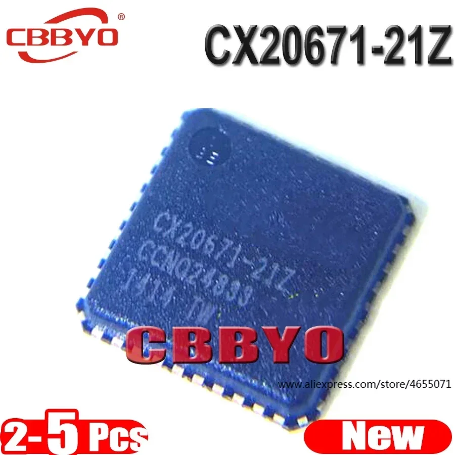 (2-5piece)100% New CX20671-21Z CX20671 21Z QFN-40 Chipset
