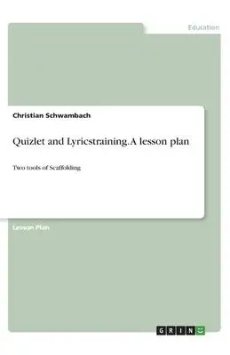 Quizlet et Lyricstraining. Un plan de camping: deux outils explorez afaudage