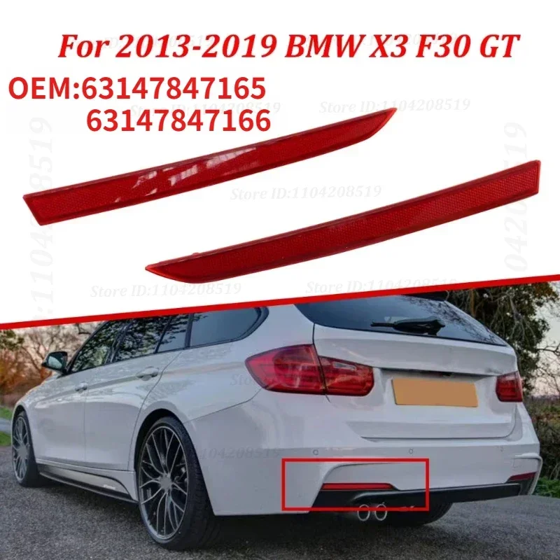 For 2013-2019 BMW X3 F30 GT Rear Bumper Reflector Light Lamp 63147847165 63147847166