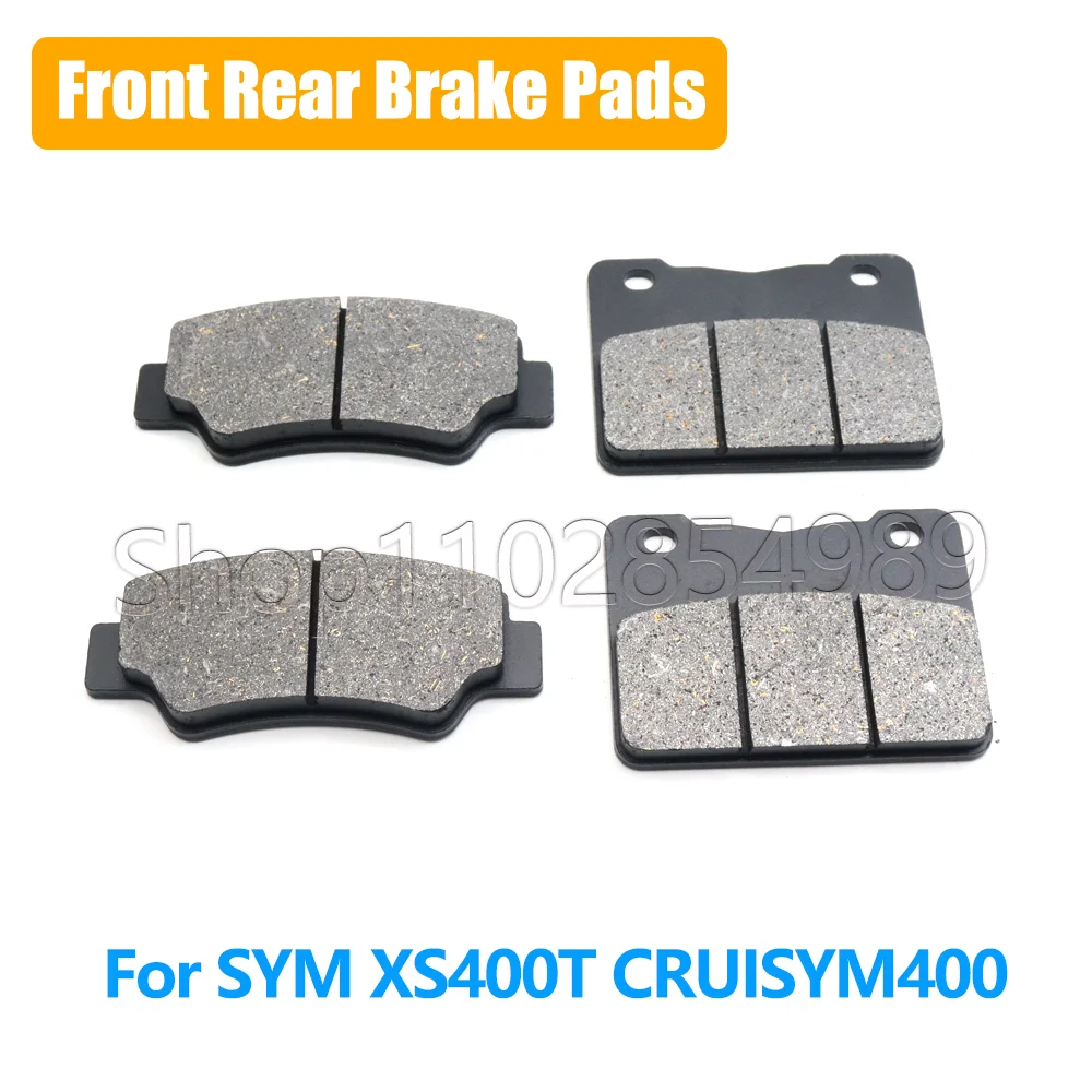 For SYM XS400T XS 400T CRUISYM400 Motorcycle Accessories Cruisym 400 Front Rear Brake Pads