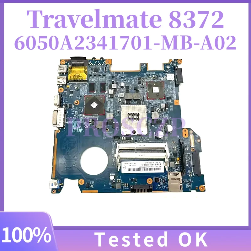 

6050A2341701-MB-A02 для ноутбука Acer Travelmate 8372, материнская плата 1310A2341701 DDR3, материнская плата, 100% протестирована, полностью работает