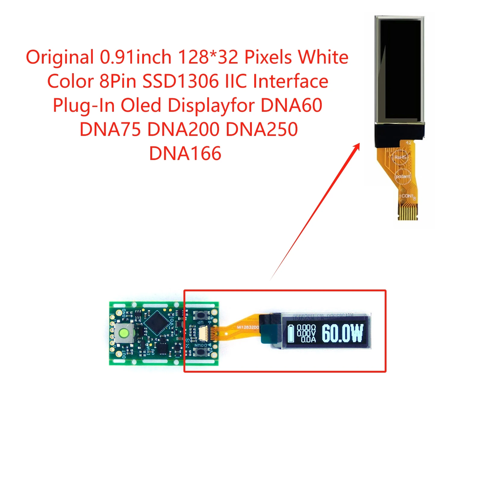 Original 0.91inch 128*32 Pixels White Color 8Pin SSD1306 lC Interface Plug-In Oled Display for DNA60 DNA75 DNA200 DNA250 DNA166