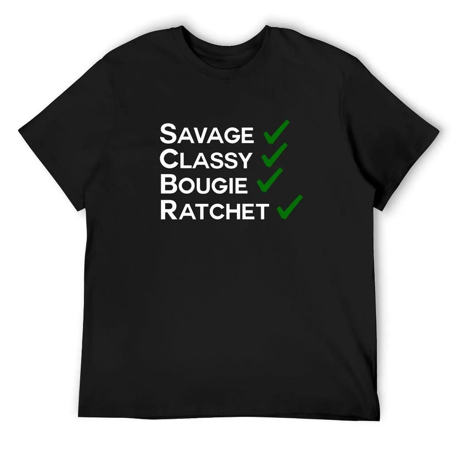 savage classy bougie ratchet T-Shirt basketball graphic tees tees T-shirts for men cotton