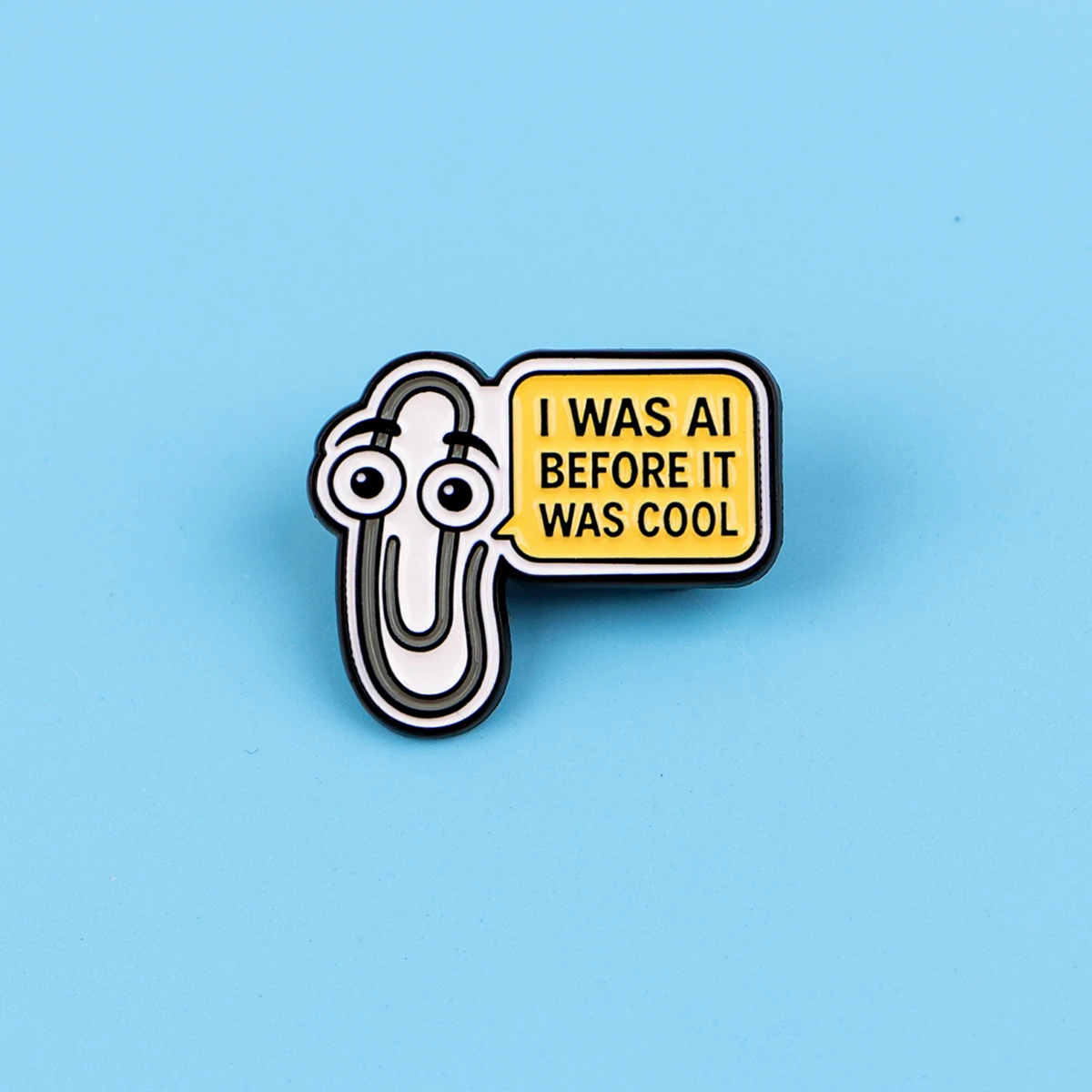 I WAS AI BEFORE IT WAS COOL Emaille-Pin mit Zitaten, Brosche, Anstecknadel, Abzeichen für Rucksack, Kleidung, Accessoires, Modeschmuck, Geschenke – Detail 4
