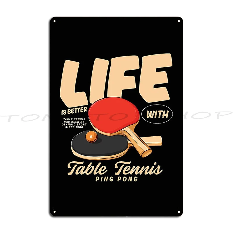 You're The Ping To My Pong Funny Table Tennis Pun Metal Sign Club  Garage Create Personalized  Tin Sign Poster