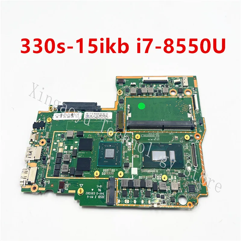 

Original For Lenovo ideapad 330s-15ikb laptop Motherboard i7-8550U sr3lc ddr4 4g R535 GPU 100% Test Perfect