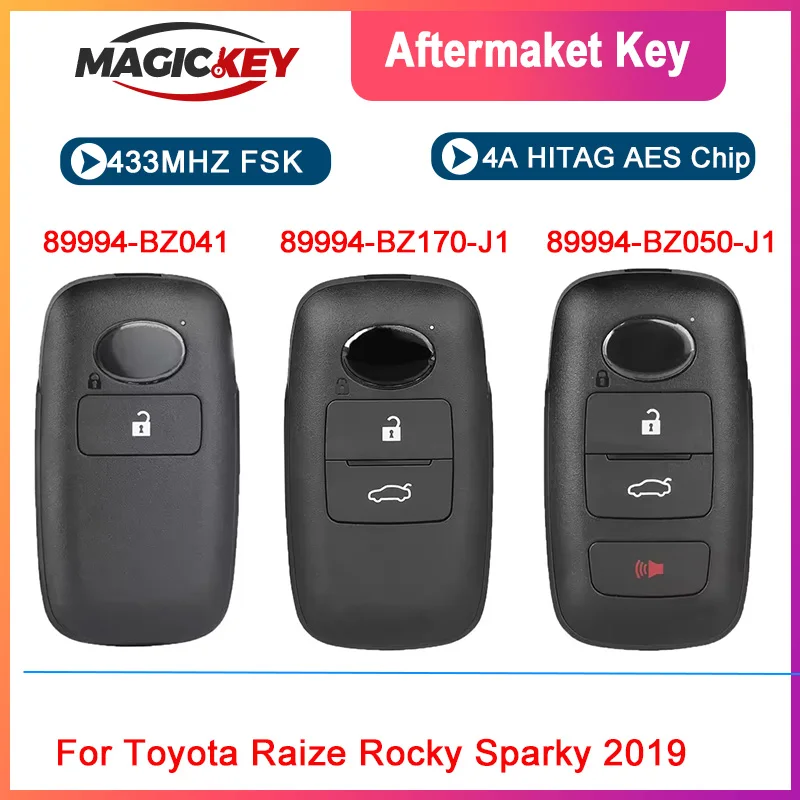 

KEYECU 89994-BZ041 89994-BZ170 89994-BZ050 For Toyota Raize Rocky Smart Remote Key 434MHz FSK 4A HITAG AES Chip Keyless Go Fob