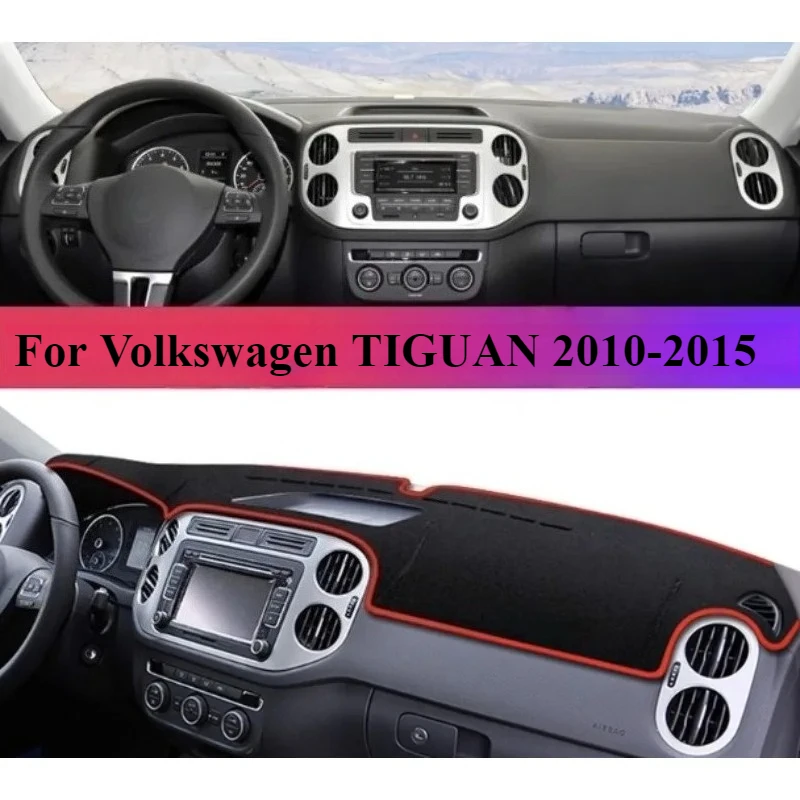 

Для ‌ Volkswagen TIGUAN 2010-2015, чехол для приборной панели автомобиля, избегайте легкой панели, чехол для приборной платформы, коврик, аксессуары для ковров