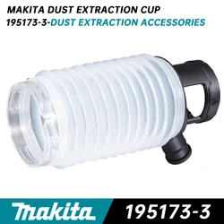 Makita 195173-3 Dust Extraction Cup Impact Drill Dust Cover Set For HR2300 HR2600 R2601 HR2610 HR2611F HR2631 HR2641 HR2630