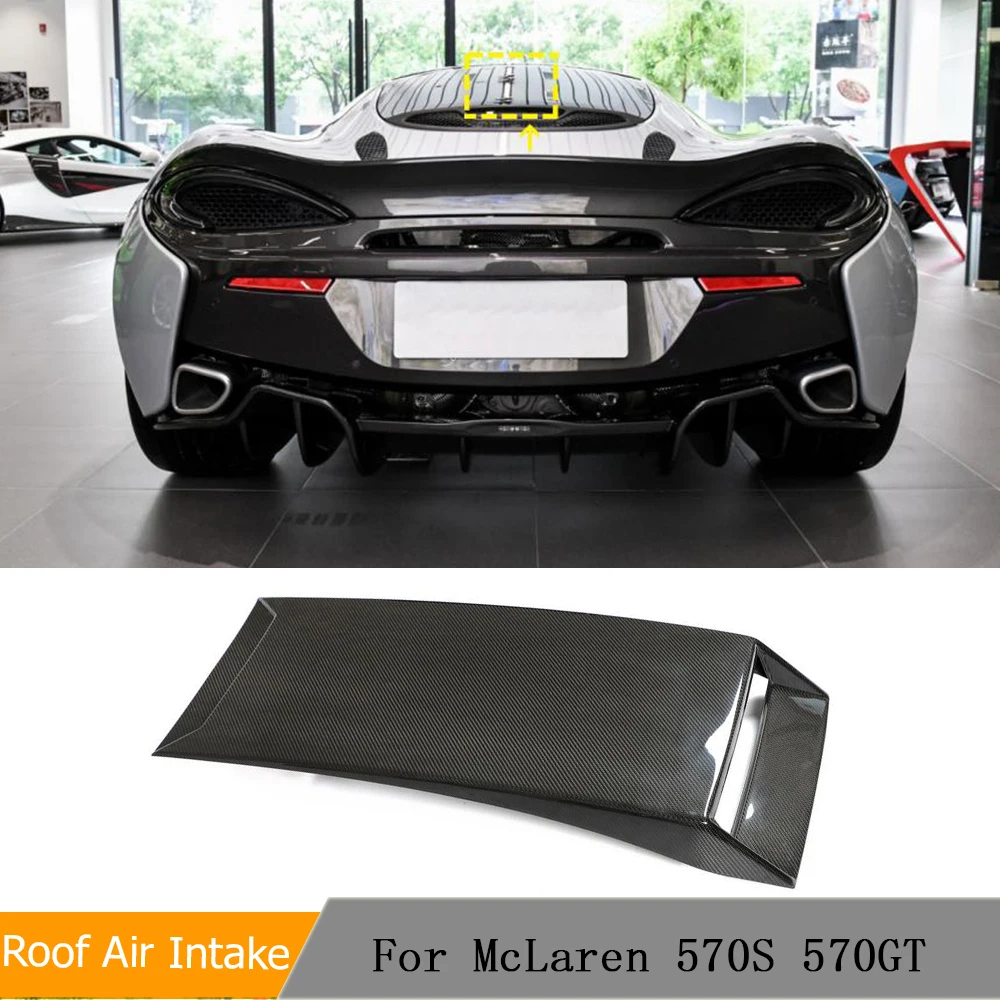 

Dry Carbon Roof Air Scoop Intake Vent Fit For McLaren 570S 570GT Coupe 2015-2019 Aftermarket Car Parts