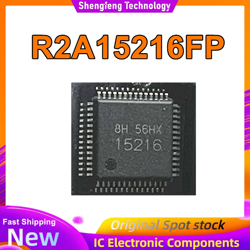 Baru Original R2A15216FP QFP-56 R2A15216 QFP56 15216 tersedia di stok.