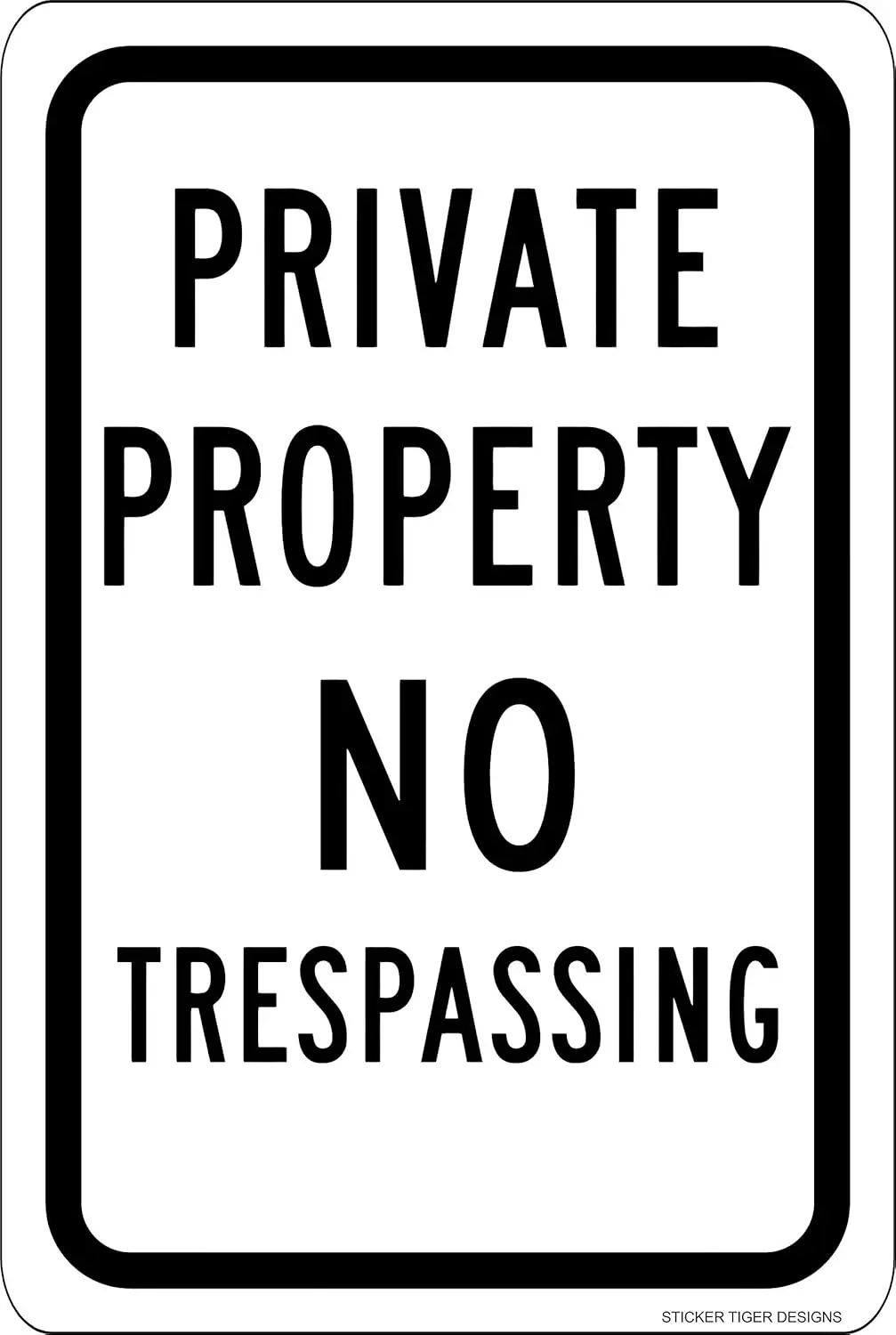 Private Property No Trespassing Aluminum Metal Sign 8X12 sign