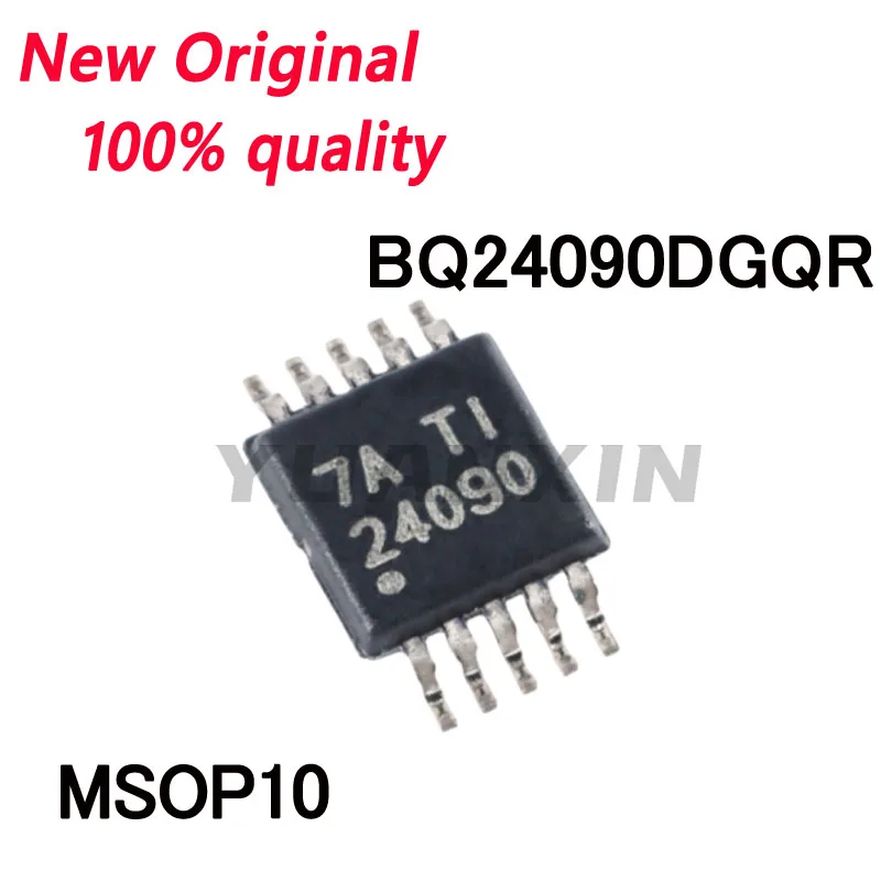 5/PCS New Original BQ24090DGQR BQ24090 24090 MSOP10 Single lithium-ion and lithium-polymer battery charger chip In Stock