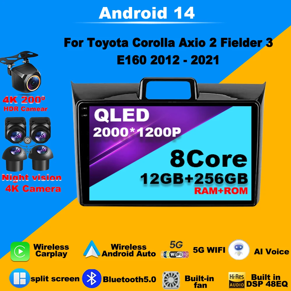 

Android 14 GPS Car Radio Player for Toyota Corolla Axio 2 Fielder 3 E160 2012 - 2021 Multimedia Navigation DVD WiFi DSP Stereo
