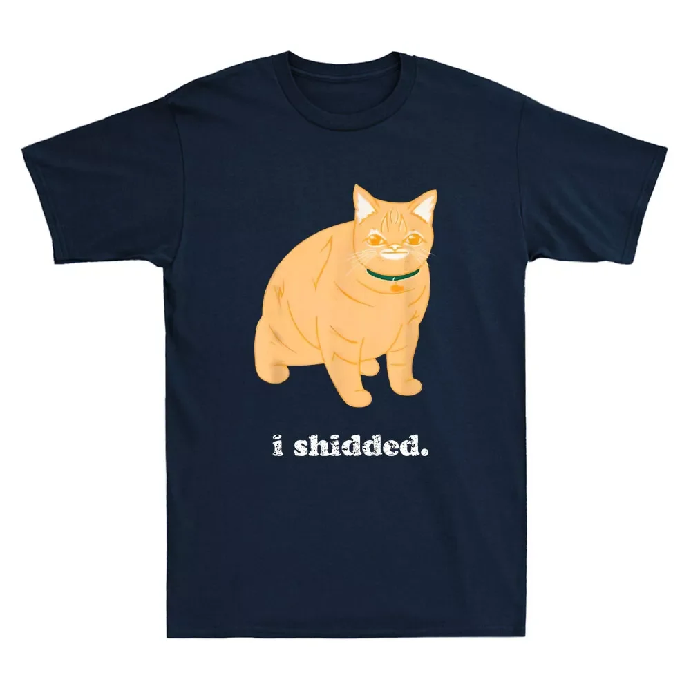 I Shidded Funny Cat Lover Cute Turuncu Cat Meme Retro Men's Unisex T-Shirt S-5XL