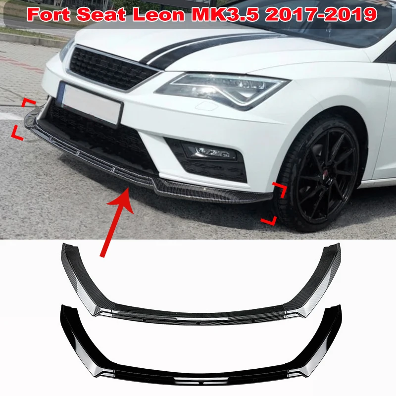 

Fort Seat Leon MK3.5 2017-2019 Front Bumper Lip Spoiler Side Splitter Deflector Body Kit Guards Protection Decor Car Accessories